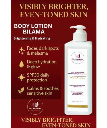 Dr. MarieM BODY LOTION BIL MA with SPF30 Brightening & Hydrating Melasma Treatment Medical Grade Glycolic Acid Formula 500ml/16.7 Fl Oz - Buy Online on GoSupps.com