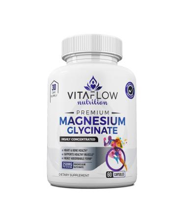 VitaFlow Nutrition Premium Magnesium Glycinate Dietary Supplement - 60 Capsules 250mg Per Serving - 30 Day Supply - High Absorption & Chelated - Muscle Heart Bone & Nerve Support for Men & Women