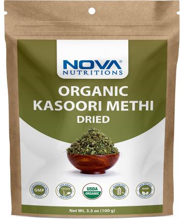 Nova Nutritions Certified Organic Kasoori Methi Dried Fenugreek Leaves, 3.5 OZ (100 Gram), Used for cooking | Adds Flavor 3.5 Ounce (Pack of 1)