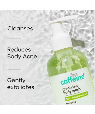 mCaffeine Green Tea Body Wash with BHA Salicylic Acid 1 Percent - Unclogs Pores Removes Excess Oil - Reduces Dark Spots Prevents Acne - 200 ml - Buy Online on GoSupps.com