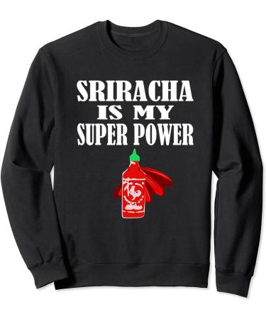 Sriracha Sauce Hot Chili Sauce Super Power T Shirt Gift Long Sleeve Shirt Sweatshirt Hoodie - Buy Online on GoSupps.com