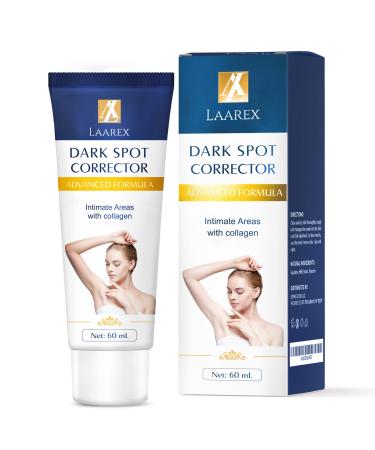 LAAREX Dark Spot Corrector Remover for Body Underarm, Neck, Armpit, Knees, Elbows, Private Parts, Intimate Areas,Inner Thigh with Upgraded Formula, Quick Result 60ML