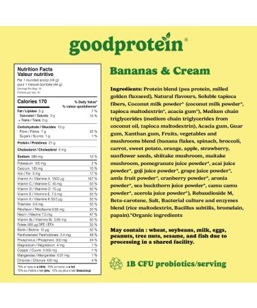 Good Protein Vegan Plant-based Protein Powder 100% Natural Non-GMO Dairy-free Gluten-free Soy-free No Added Sugar and Nothing Artificial. Bananas & Cream All-in-One Shake 440 grams Bananas & Cream 440 g - Buy Online on GoSupps.com