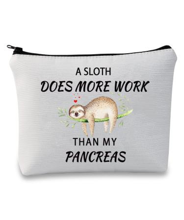 Diabetes Awareness Gift A Sloth Does More Work Than My Pancreas Makeup Bag Sloth Lover Cosmetic Bag Diabetic Support Gift Diabetic Supply Bag with Zipper (A Sloth Does More Work Fluorescent White)