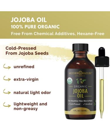 Mother Nature Jojoba Oil - USDA Certified Organic, 100% Pure, Cold Pressed & Unrefined, Hexane Free - Natural Moisturizer for Face, Hair & Skin - Non-GMO & Cruelty Free (4 Fl Oz) - Buy Online on GoSupps.com