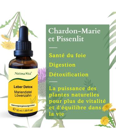 D tox du foie Chardon-Marie et Pissenlit 50 ml D toxifiant et r g n rant pour le foie la v sicule biliaire et le syst me digestif 100% naturel NatimaVita 50 ml (Lot de 1) - Buy Online on GoSupps.com