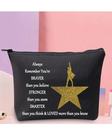 Shop WZMPA Music-Themed Cosmetic Bag - Perfect Gift for Music Fans | Zippered Make-Up Bag - 'You Are Braver Stronger Smarter Than You Think' - Always Hamilton - Buy Online on GoSupps.com
