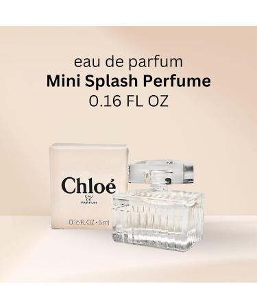 Chloe Perfume for Women EDP Mini Splash 0.16 Fl OZ 0.16 Fl Oz (Pack of 1) - Buy Online on GoSupps.com