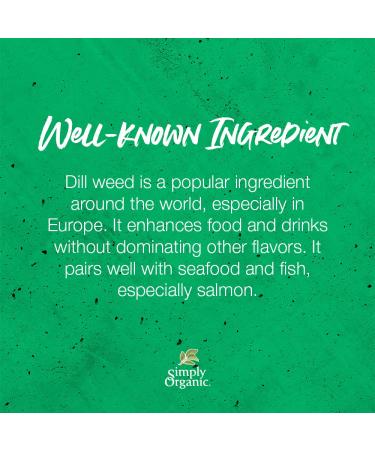 Certified Organic Dill Weed - 0.14 oz | Simply Organic Cut & Sifted Anethum graveolens L - Buy Online on GoSupps.com