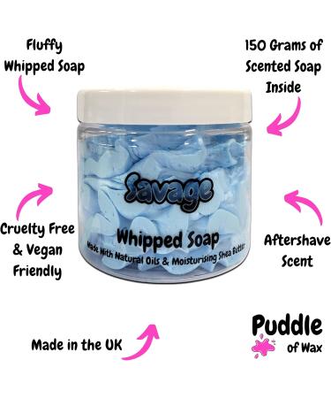 Savage Whipped Soap Body Wash - 150g - Natural Oils and Butters - Aftershave Scent - Vegan Friendly - Puddle of Wax - Made in the UK - Buy Online on GoSupps.com