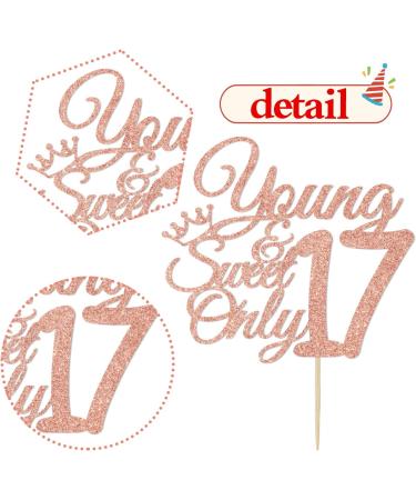 Young and Sweet Only 17 Cake Topper Dancing Queen 17 17th Birthday Cake Decor Happy 17th Birthday Party Decorations Rose Gold Glitter - Buy Online on GoSupps.com