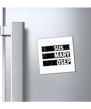 Hilarious SUS Mary OSEP Exasperated Frustrated Sayings Humorous Filipins Slang Expression Asian Country Magnets 3" 3" - Buy Online on GoSupps.com