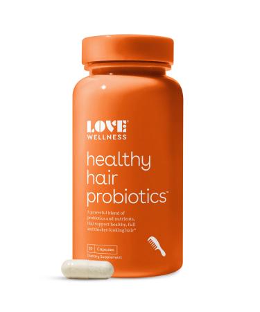 Love Wellness Healthy Hair Probiotics 30 Capsules - Probiotic Blend Support Hair Growth and Healthy Scalp for Thicker Fuller Looking Hair - AnaGain Nu Biotin Vitamin B12 & B6 - Safe & Effective