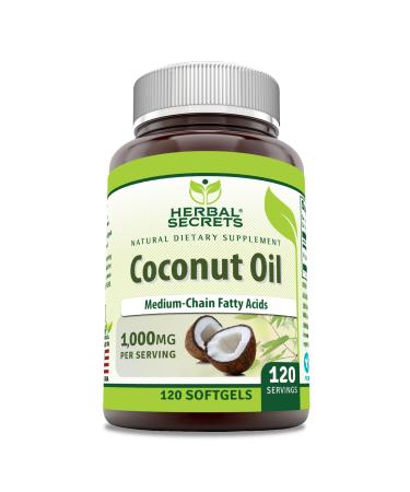 Herbal Secrets Coconut Oil 1000 Mg 120 Softgels Supplement | Non-GMO | Gluten Free | Made in USA