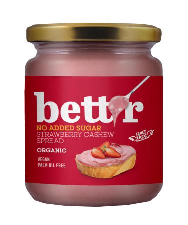 Bett'r Strawberry Cashew Cream with no added sugar - 100% organic vegan and free from palm oil - 250g Strawberry Cashew with no added sugar - Buy Online on GoSupps.com