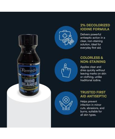 DRemedio Iodo Blanco 2% (YODO Blanco) Decolorized Iodine First Aid Antiseptic 1 fl oz (29 ml) Pack of 1  - Buy Online on GoSupps.com