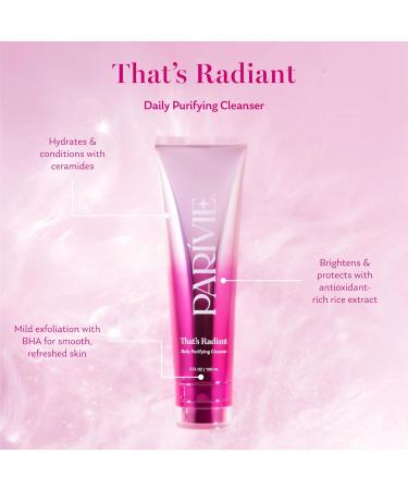 Parivie That s Radiant Daily Purifying Cleanser Gel-to-Cream Face Wash with BHA Ceramides & Rice Extract Gently Cleanses Removes Makeup and Impurities 5 fl oz. - Buy Online on GoSupps.com