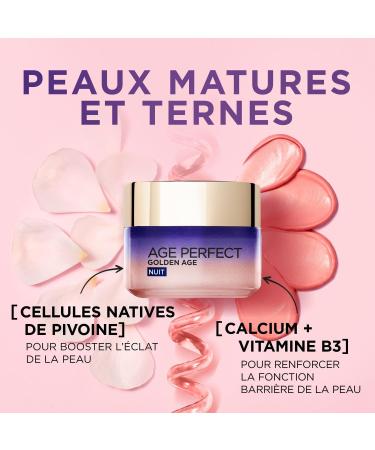 L Or al Paris Age Perfect Golden Age Re-Stimulating Ros Night Cream Anti-Sagging & Radiance Night Cream Enriched with Native Peony Cells and Calcium/Vitamin B3 50 ml - Buy Online on GoSupps.com