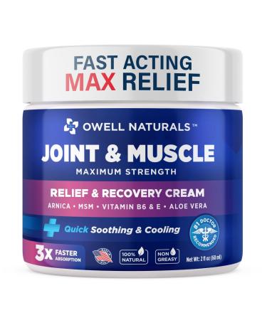 OWELL NATURALS Joint & Muscle Cream - All-Natural- Maximum Strength Relief & Recovery for Back Neck Hands Feet Shoulder - Fast-Acting Non-Greasy Made in USA 2 Fl Oz (Pack of 1)