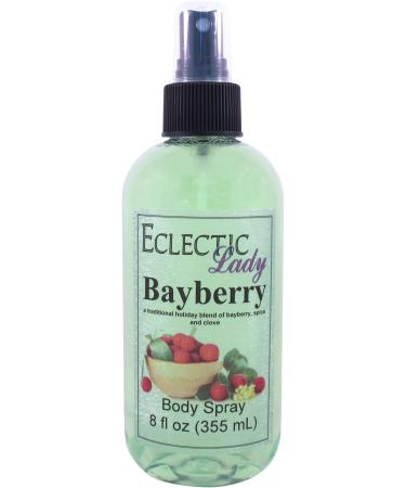 Bayberry Body Spray (Double Strength) 8 ounces Body Mist for Women with Clean Light & Gentle Fragrance Long Lasting Perfume with Comforting Scent for Men & Women Cologne with Soft Subtle Aroma 8 Fluid Ounces (Double Strength)