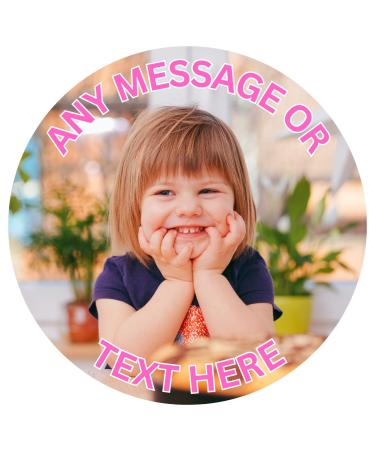 Your Own Image Coloured Text Any Size (4in - 8in) Personalised Edible Cake Topper Premium Icing Decoration (Pink Text)
