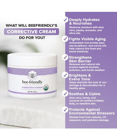 BeeFriendly Organic Corrective Cream USDA Certified Face Moisturizer Rich Revitalizing Facial Night Cream For Sensitive Skin Aids With Fine Lines Wrinkles Crows Feet Eyes Face Neck 2 oz 2 Ounce (Pack of 1) - Buy Online on GoSupps.com