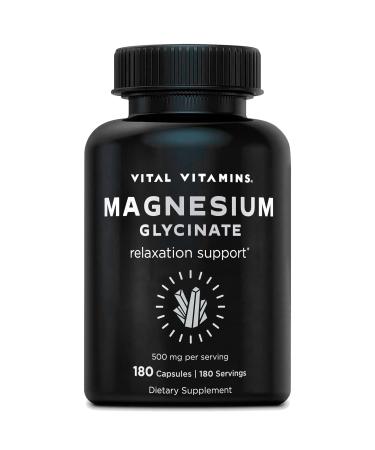 Vital Vitamins Magnesium Glycinate 500mg - High Absorption Formula - Promotes Relaxation Calmness & Restful Sleep - Pure Magnesium Supplement for Men & Women - 180 Capsules Vegan Non-GMO 180 Count (Pack of 1)