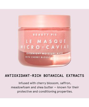 Beauty Pie Le Masque Micro-Caviar Overnight Moisture Mask | Omega-9 Micro-Bubble Oil-in-Serum Treatment & Soothing Cherry Blossom + Saffron Mask for Dry Dull Skin - Buy Online on GoSupps.com