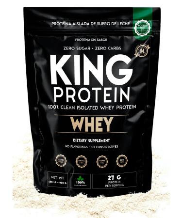 KING Protein Clean Whey Isolate Protein Powder Unflavored | 27g per Serving w/Organic BCAA | Pre-Post Training | 100% Natural | No Carbs | Preservatives & GMO Soy and Gluten Free | 30 Servings