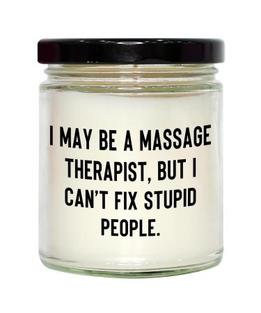 Funny Massage Therapist Candle - Vanilla-Scented Gift for Mother's Day Unique Gifts - Gifts from Massage Therapists Gifts for Mother's Day 9oz White 9-CAND