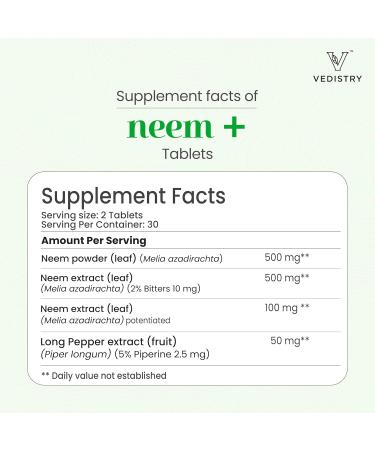 Vedistry Neem Leaf Supplements | 1100mg Neem Leaf Tablets Supports Clear Skin Detoxification & Immune Health | Herbal Supplement for Acne & Promotes Healthy Skin with Long Pepper | 60 Vegan Tablets - Buy Online on GoSupps.com