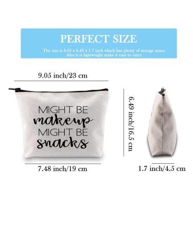 Might Be Makeup Might Be Snacks Cosmetic Bag - Perfect Gift for Girls | International Shipping Available - Buy Online on GoSupps.com