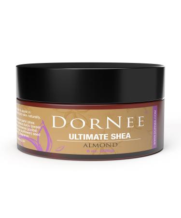 DorNee Ultimate Shea Butter Almond Scented Natural Moisturizing Ultra Rich Fragrant Shea & Jojoba Oil Blend (8 oz)