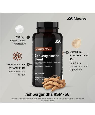 Ashwagandha Blend Ashwagandha KSM-66 Rhodiola Magn sium bisglycinate Vitamine B6 Nootropique et Adaptog ne qui aide au Sommeil la Clart Mentale et au Bien- tre G n ral 60 G lules Nyvos - Buy Online on GoSupps.com