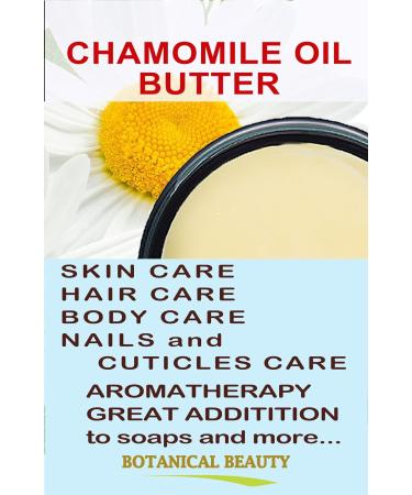 Buy 100% Pure Chamomile Oil Butter - Natural Virgin Unrefined for Face Skin Body Hair & Nails - 8 Fl Oz - Buy Online on GoSupps.com