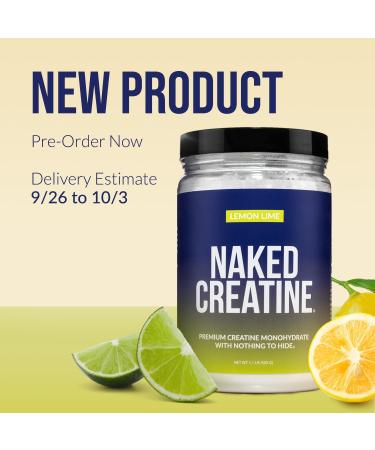 Naked Pure Micronized Lemon Lime Creatine Monohydrate - 42 Servings Vegan Non-GMO Gluten-Free Soy-Free No Artificial Ingredients - Strength Gains & Performance Boost - Buy Online on GoSupps.com