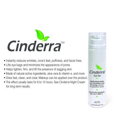 Cinderra Eye Gel 30ml - Reduce Wrinkles, Puffiness & Fine Lines | Minimize Pores | Natural Ingredients | Ageless Look - Buy Online on GoSupps.com