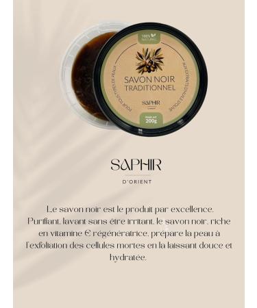  G n rique SAPHIR D'ORIENT Black Soap - Morocco - Beldi Soap - Scrub - 100% Natural - 200g - Buy Online on GoSupps.com