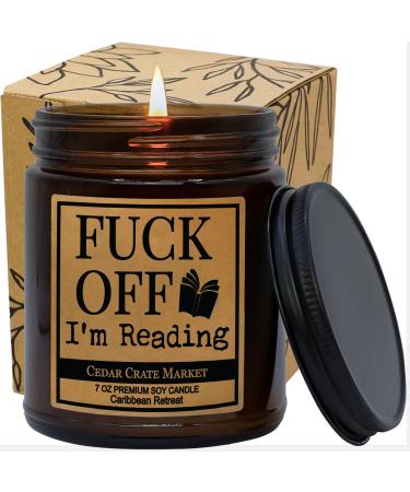 Fuck Off I'm Reading 7 Ounce Soy Candle
