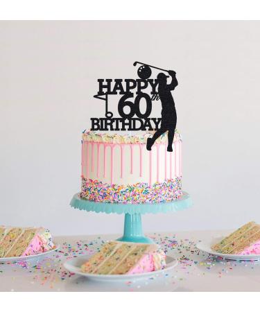 Grad ao Golf 60th Birthday Cake Topper for Man Sports Theme Decoration Funny 60 Year Fabulous and Happy Sixty Party Handmade (Black) - Buy Online on GoSupps.com