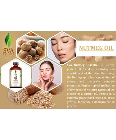 SVA Nutmeg Essential Oil 4 Oz - 100% Pure Natural Therapeutic Grade with Dropper for Skin, Aromatherapy & Hair Care - Buy Online on GoSupps.com