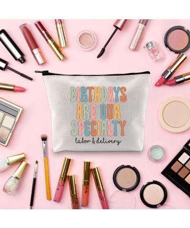 Nurse Doctor Gift Labor and Delivery Nurse Zipper Pouch Birthday are Our Specialty RN Emergency Nurse Makeup Bag (Birthday Nurse) - Buy Online on GoSupps.com