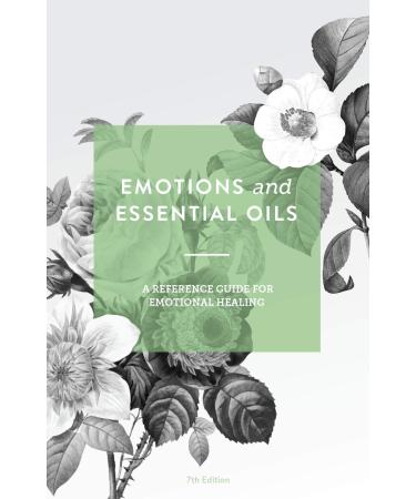 Emotions & Essential Oils 7th Edition