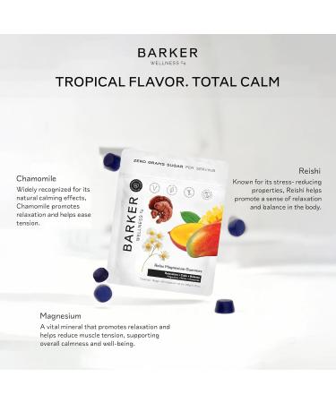 Barker Wellness Magnesium Relax Gummies | Advanced Stress & Muscle Tension Relief | Promotes Calm & Relaxation with Reishi Mushroom & Chamomile | Vegan Sugar-Free Tropical Mango | 60 Gummies - Buy Online on GoSupps.com