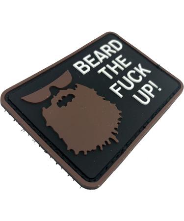 Beard The F**k Up Brown Airsoft Velcro PVC Patch | Shop Unique Military Patches Worldwide - Buy Online on GoSupps.com