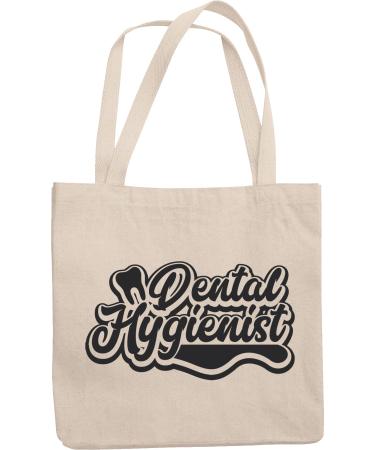 Dental Hygienist. Best Reusable Tote Bag For Male Or Female Dentist Oral Hygienist Orthodontist Periodontist Doctor Teeth Surgeon Medical Assistant Men And Women Dentists