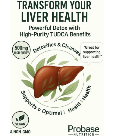 Probase Nutrition TUDCA Premium Liver Support Cleanse Detox and Repair Supplement 500mg Per Serving 60 Capsules High Purity Bile Salt Formula Vegan Non-GMO - Buy Online on GoSupps.com