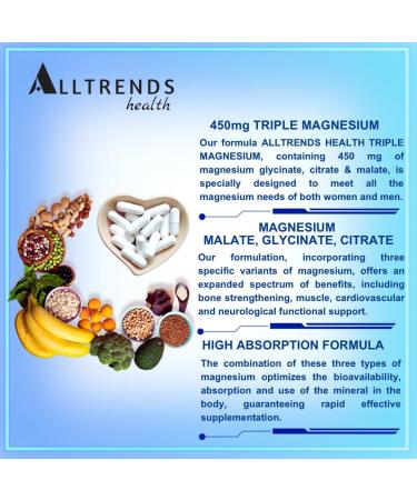 AllTrends Health Triple Magnesium Complex | High Potency Magnesium 450mg of Magnesium Glycinate Malate & Citrate | High Absorption | Non-GMO Gluten Free Soy Free Vegan | 90 Capsules. - Buy Online on GoSupps.com