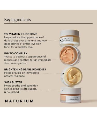 Naturium Vitamin Bright Illuminating Eye Cream, Under Eye Repair Cream for Dark Circles, with Vitamin K, Phyto-Complex, & Mineral Pigments, Light/Medium, 0.5 oz - Buy Online on GoSupps.com