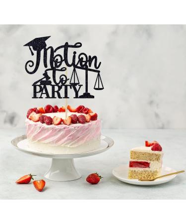 Motion to Party Cake Topper Future Lawyer Law School Graduation Cake Decorations Class of 2023 Grad Party Decorations Black Glitter - Buy Online on GoSupps.com